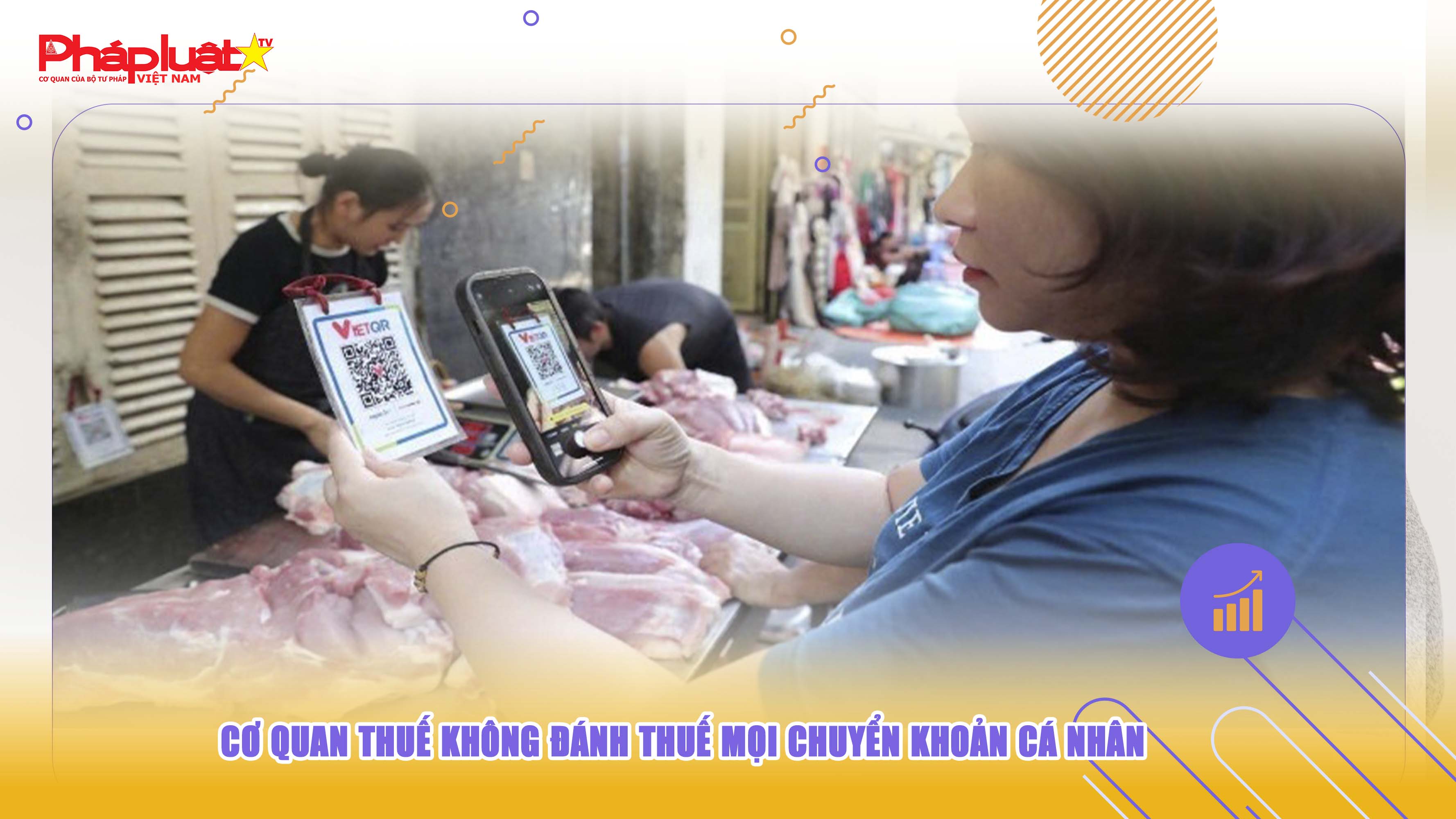 Cơ quan thuế không đánh thuế mọi chuyển khoản cá nhân