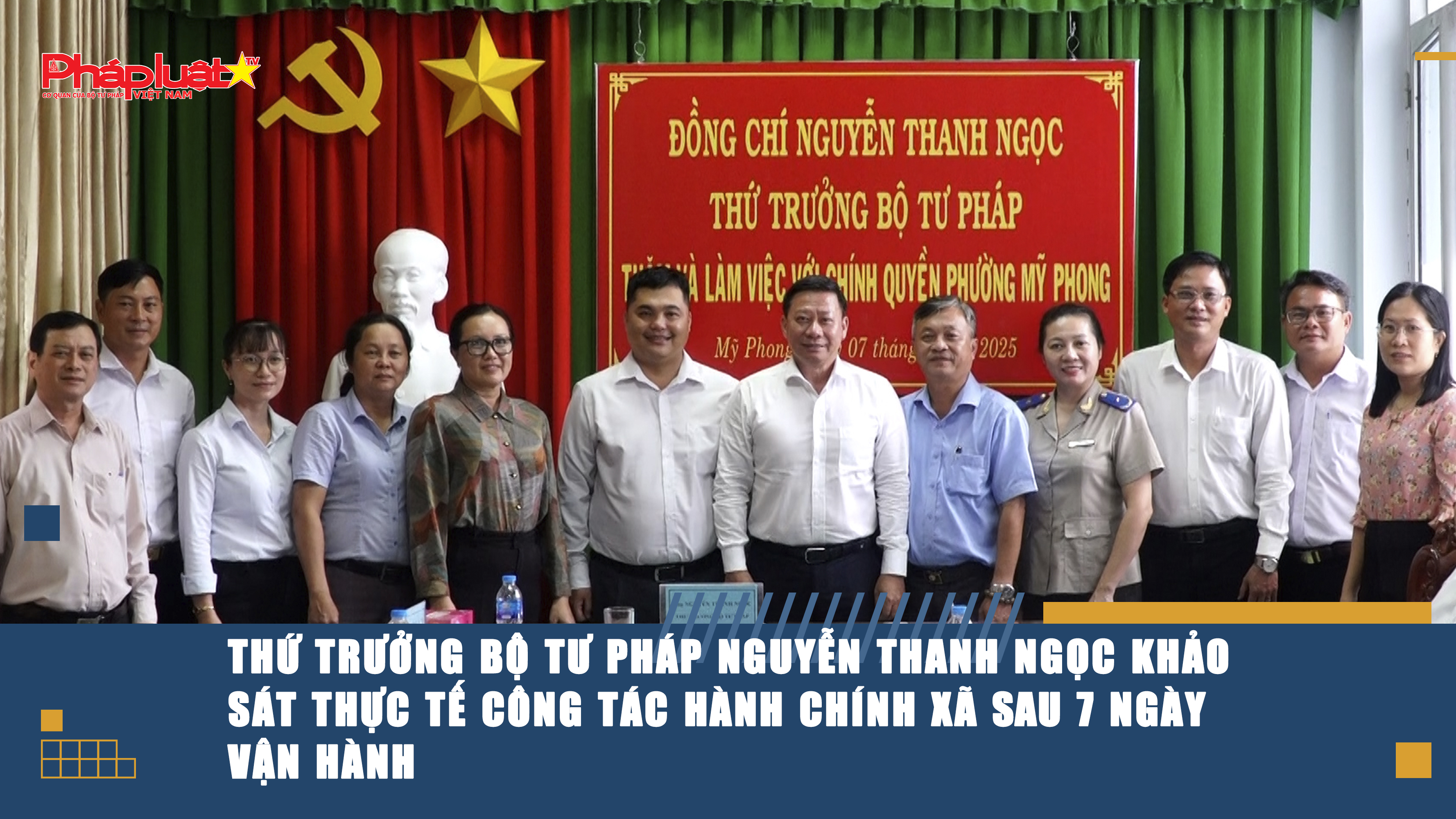 Thứ trưởng Bộ Tư pháp Nguyễn Thanh Ngọc khảo sát thực tế công tác hành chính xã sau 7 ngày vận hành