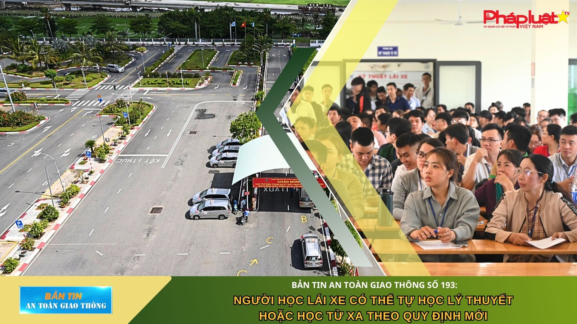 Bản tin An toàn Giao thông số 193: Người học lái xe có thể tự học lý thuyết hoặc học từ xa theo quy định mới