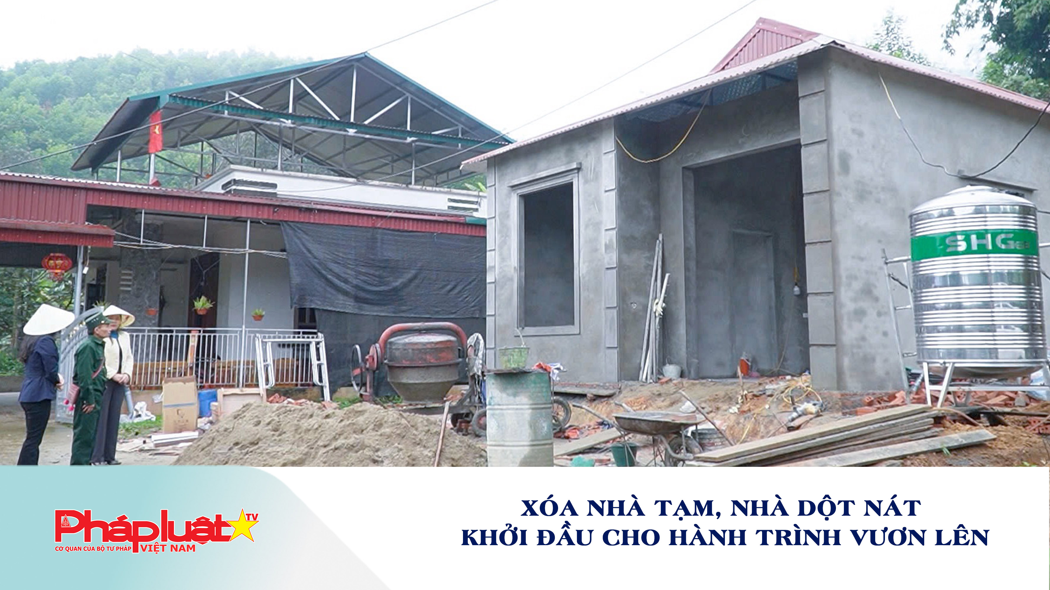 Xóa nhà tạm, nhà dột nát - khởi đầu cho hành trình vươn lên
