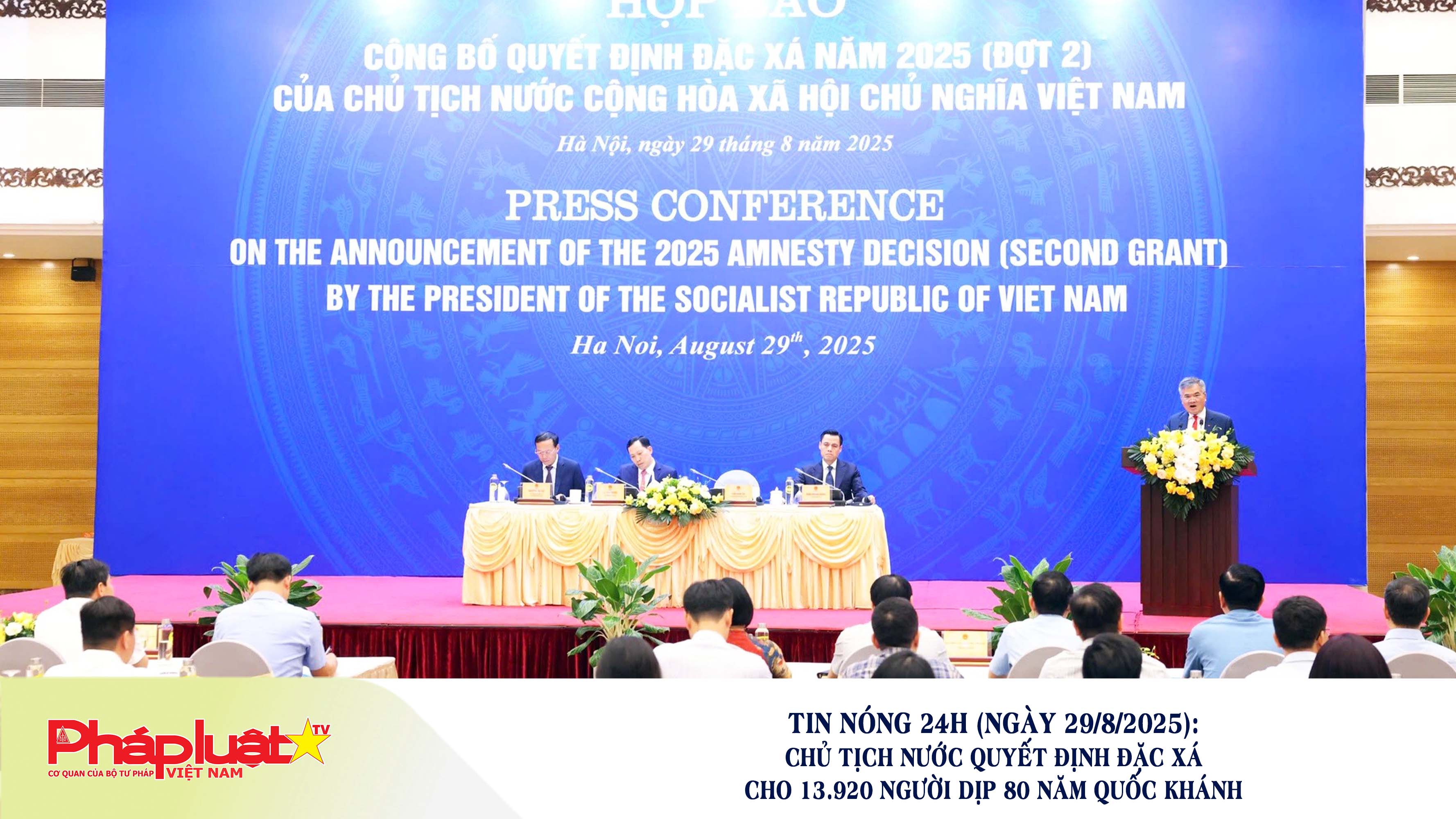 Tin nóng 24h (ngày 29/8/2025): Chủ tịch nước quyết định đặc xá cho 13.920 người dịp 80 năm Quốc khánh


