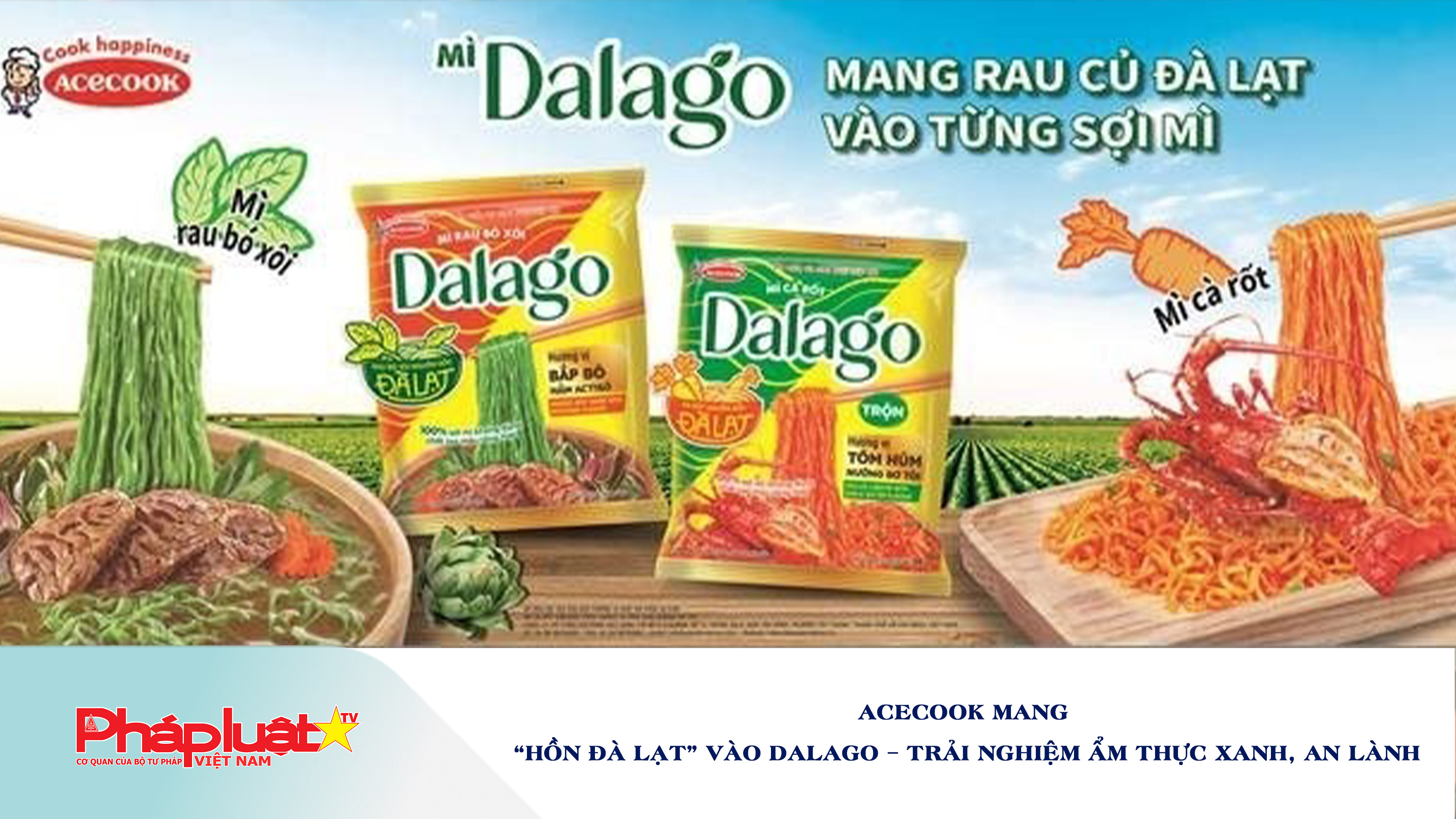 Acecook mang “hồn Đà Lạt” vào Dalago – Trải nghiệm ẩm thực xanh, an lành
