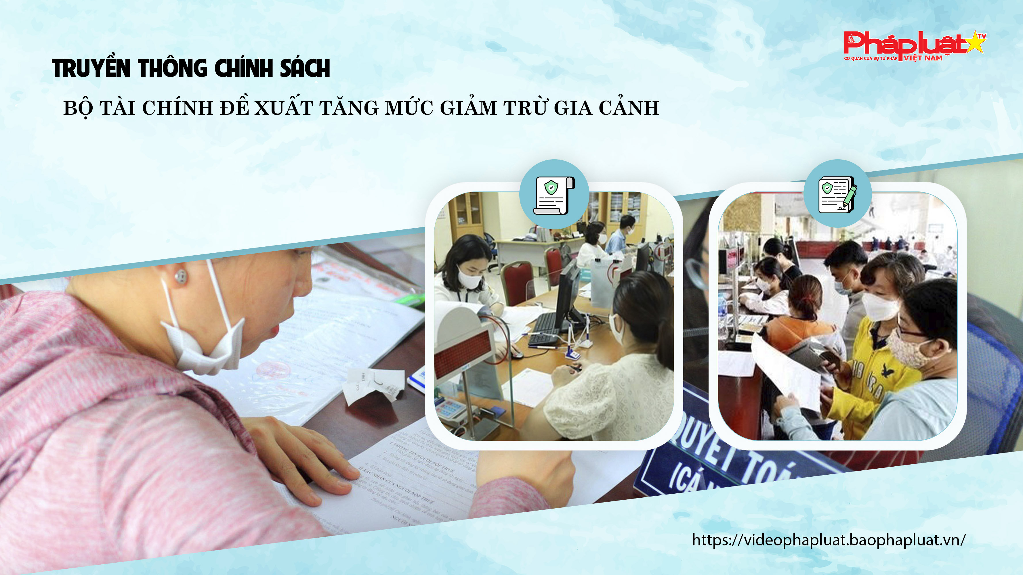 Bản tin Truyền thông chính sách (ngày 14/9/2025): Bộ Tài chính đề xuất tăng mức giảm trừ gia cảnh