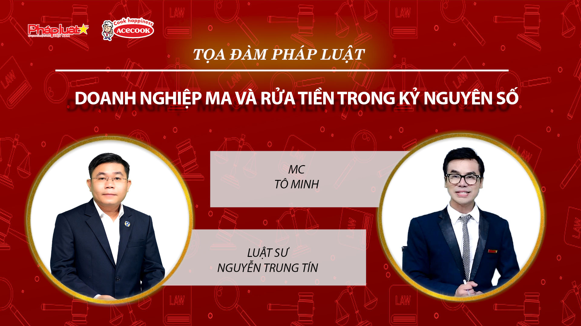 Tọa đàm Pháp Luật Trực Tuyến: Doanh nghiệp ma và rửa tiền trong kỷ nguyên số
