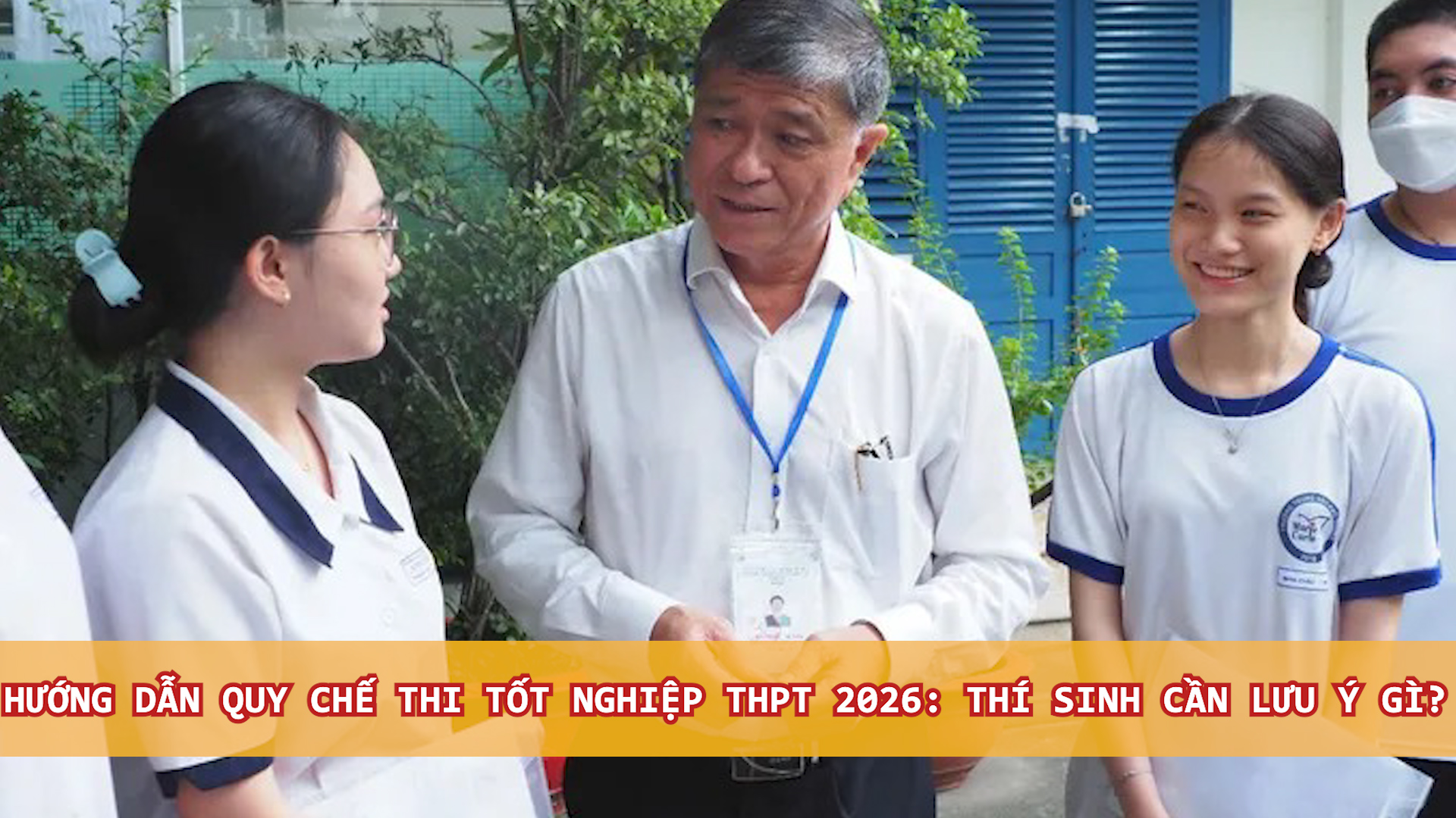 Bản tin Giáo dục (03/05/2026)- Hướng dẫn quy chế thi tốt nghiệp THPT 2026: Thí sinh cần lưu ý gì?